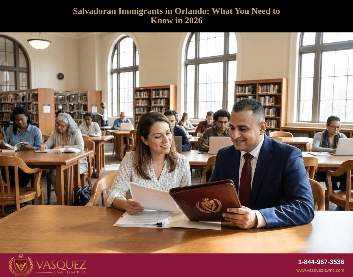 Salvadoran Immigrants in Orlando: What You Need to Know in 2026